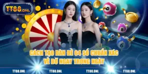 Cách Tạo Dàn Đề 64 Số Chuẩn Xác Về Bờ Ngay Trong Ngày